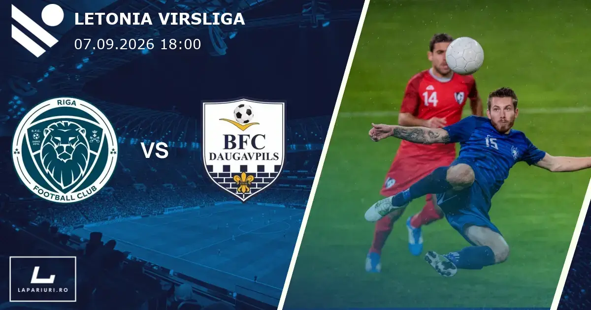 Riga FC_Daugavpils_ponturi_pariuri_fotbal_07092026