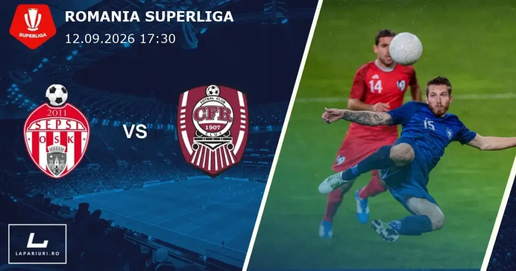 Sepsi OSK_CFR Cluj_ponturi_pariuri_fotbal_12092026
