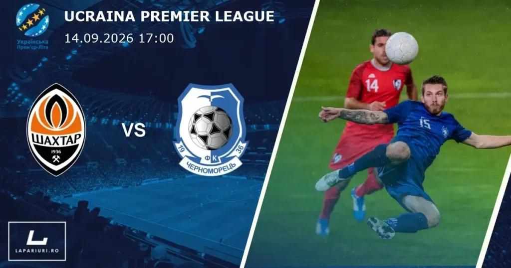 Shakhtar Donetsk_Chornomorets Odesa_ponturi_pariuri_fotbal_14092026