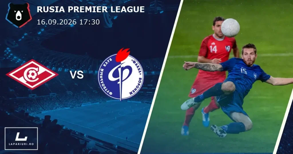 Spartak Moscow_Fakel Voronezh_ponturi_pariuri_fotbal_16092026