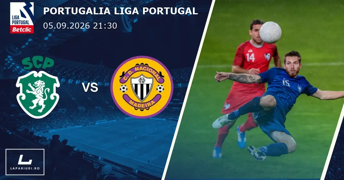Sporting CP_Nacional de Madeira_ponturi_pariuri_fotbal_05092026