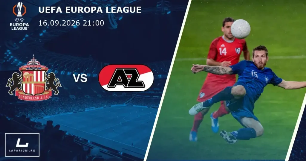 Sunderland_AZ Alkmaar_ponturi_pariuri_fotbal_16092026