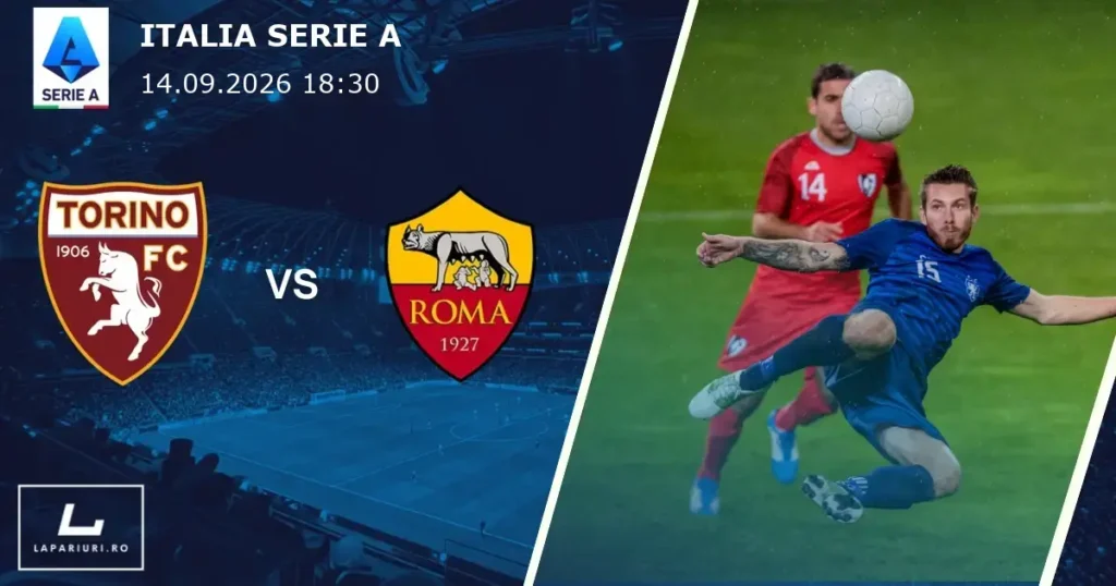 Torino_Roma_ponturi_pariuri_fotbal_14092026