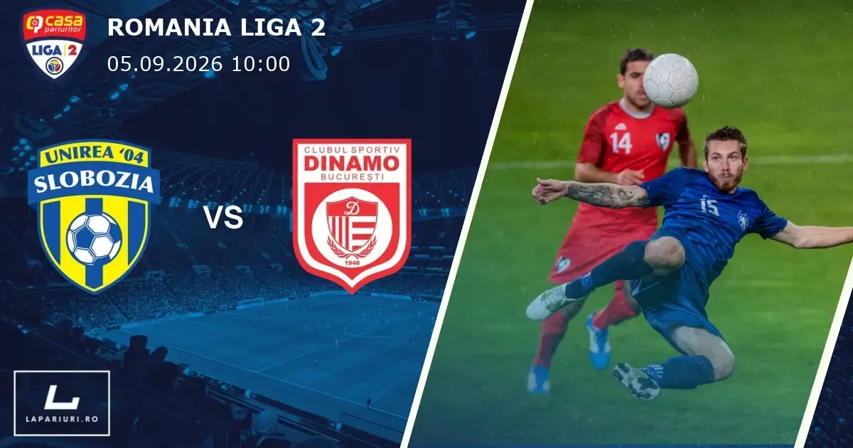 Unirea Slobozia_CS Dinamo Bucuresti_ponturi_pariuri_fotbal_05092026