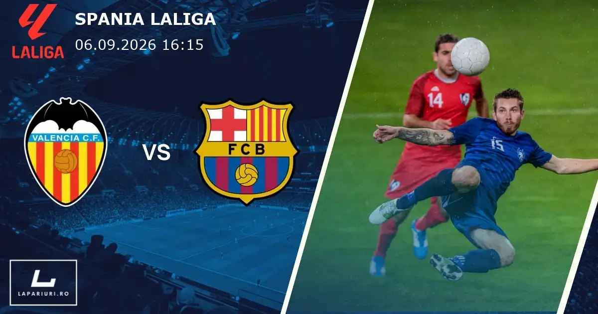 Valencia_Barcelona_ponturi_pariuri_fotbal_06092026