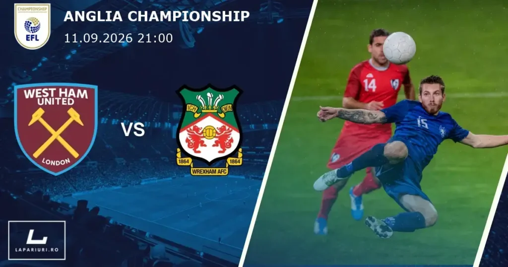 West Ham United_Wrexham_ponturi_pariuri_fotbal_11092026