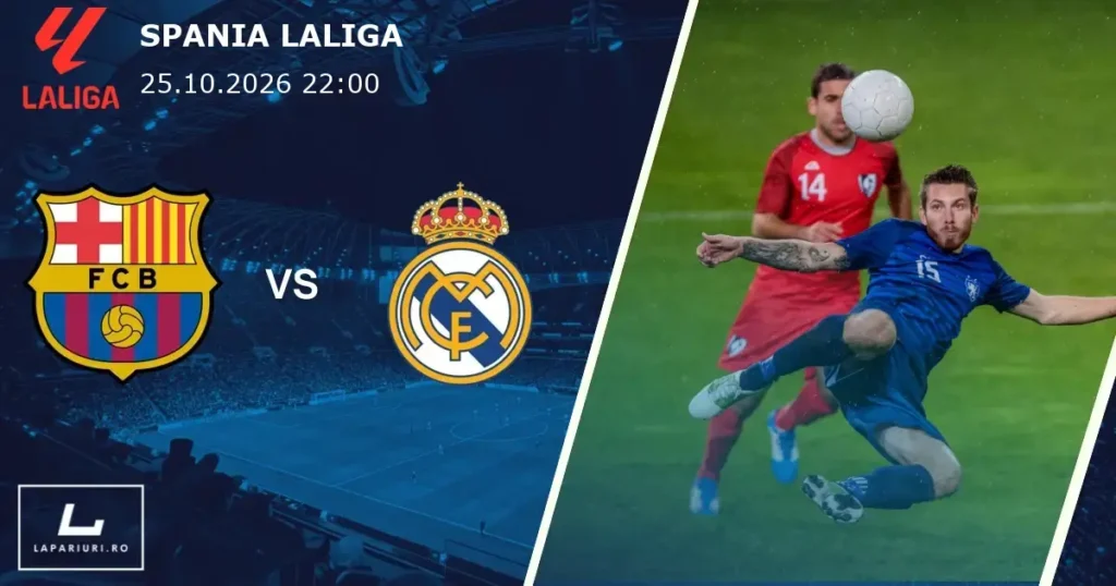 Barcelona_Real Madrid_ponturi_pariuri_fotbal_25102026