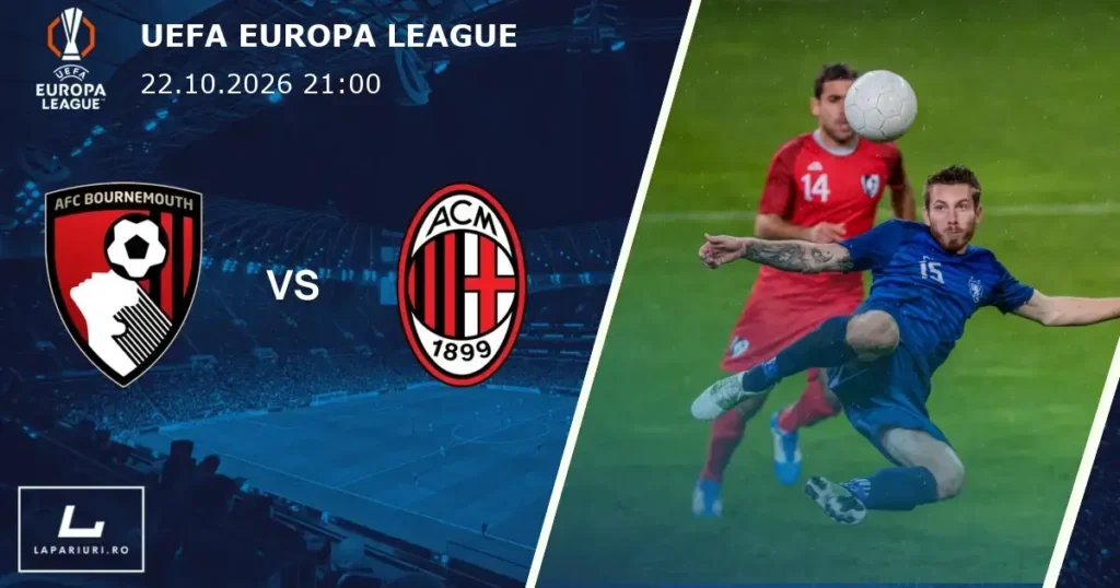 Bournemouth_AC Milan_ponturi_pariuri_fotbal_22102026