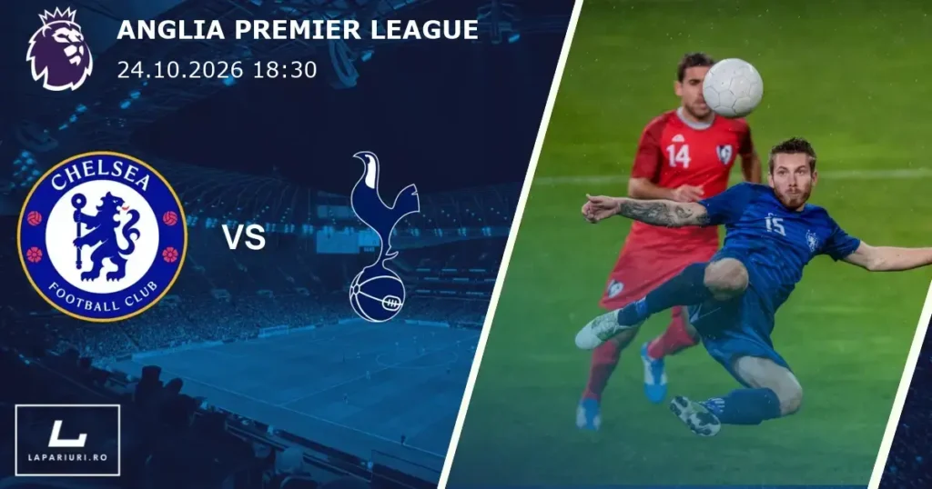 Chelsea_Tottenham Hotspur_ponturi_pariuri_fotbal_24102026