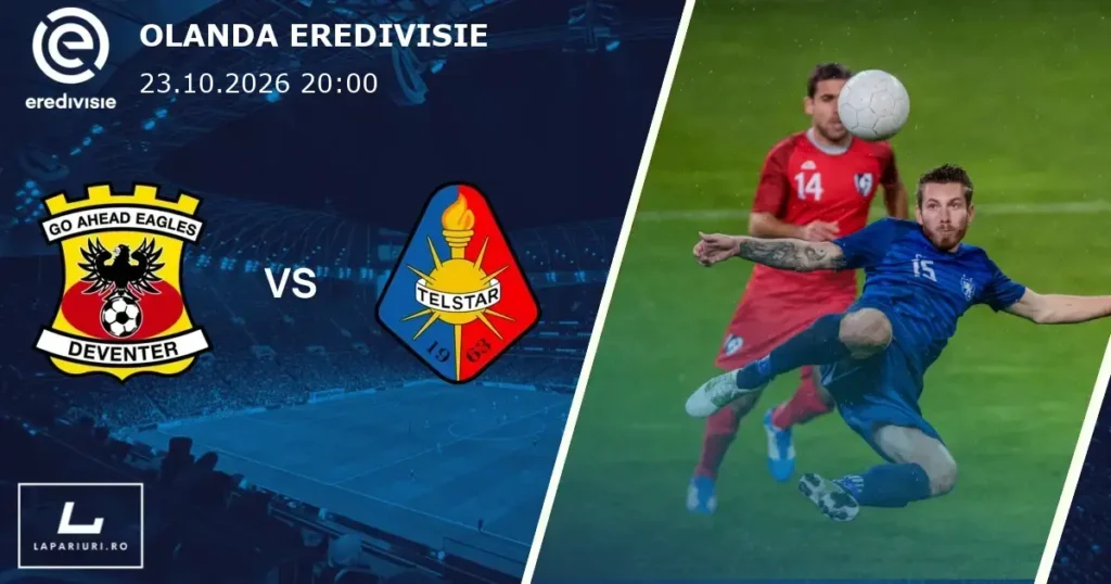 Go Ahead Eagles_Telstar_ponturi_pariuri_fotbal_23102026