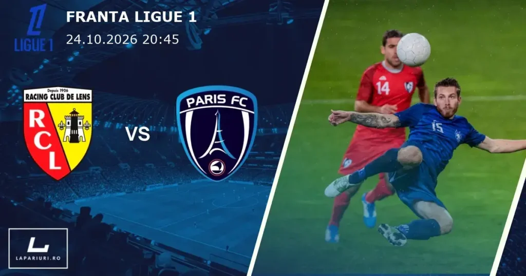 Lens_Paris FC_ponturi_pariuri_fotbal_24102026