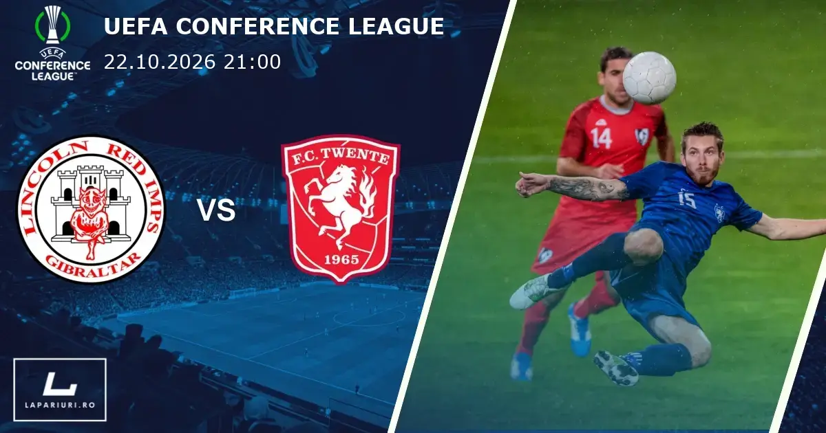 Lincoln Red Imps_Twente_ponturi_pariuri_fotbal_22102026
