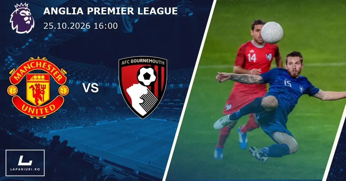 Manchester United_Bournemouth_ponturi_pariuri_fotbal_25102026