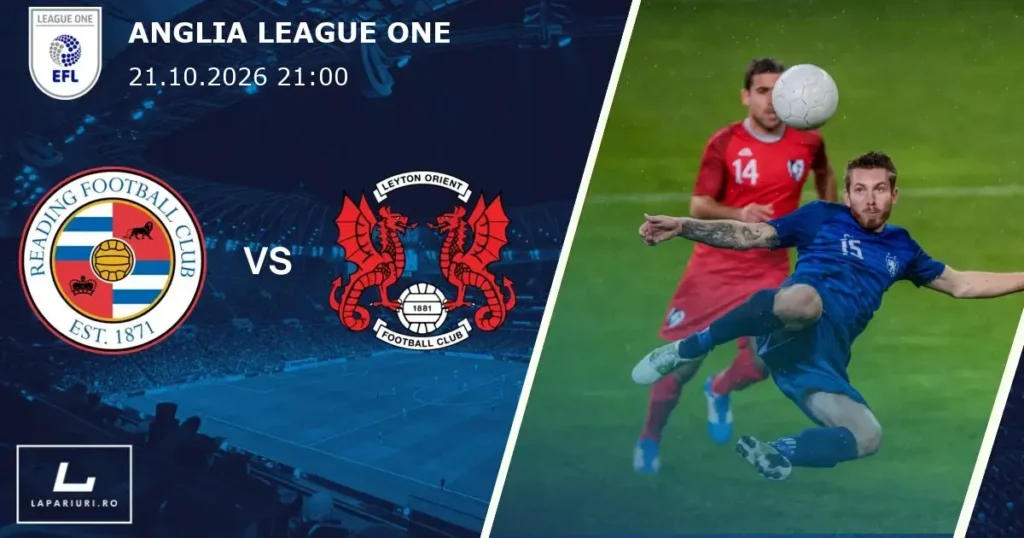 Reading_Leyton Orient_ponturi_pariuri_fotbal_21102026