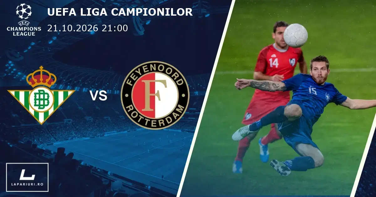 Real Betis_Feyenoord_ponturi_pariuri_fotbal_21102026
