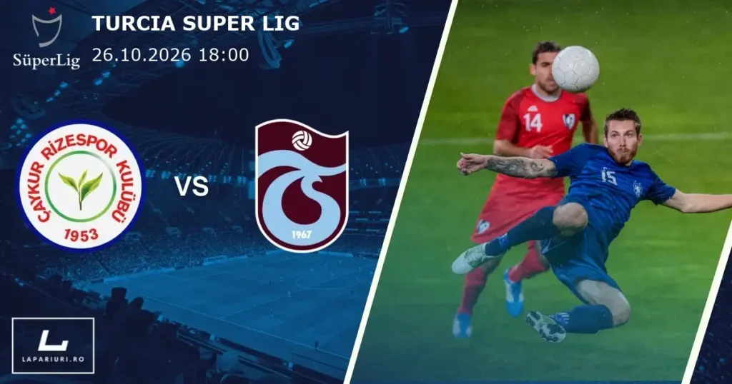 Rizespor_Trabzonspor_ponturi_pariuri_fotbal_26102026