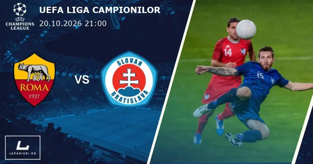 Roma_Slovan Bratislava_ponturi_pariuri_fotbal_20102026