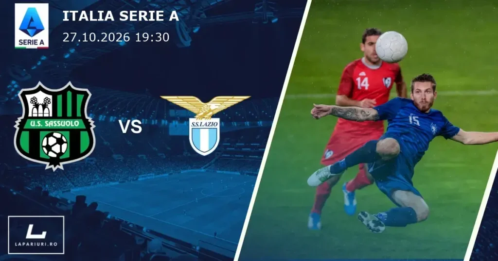 Sassuolo_Lazio_ponturi_pariuri_fotbal_27102026
