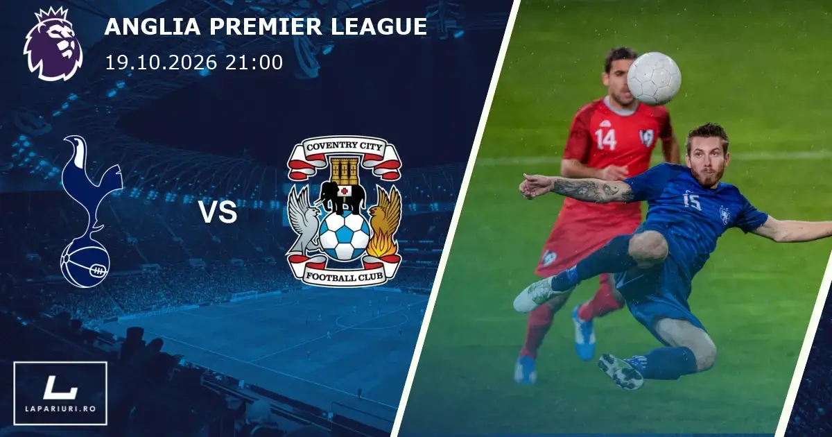 Tottenham Hotspur_Coventry City_ponturi_pariuri_fotbal_19102026